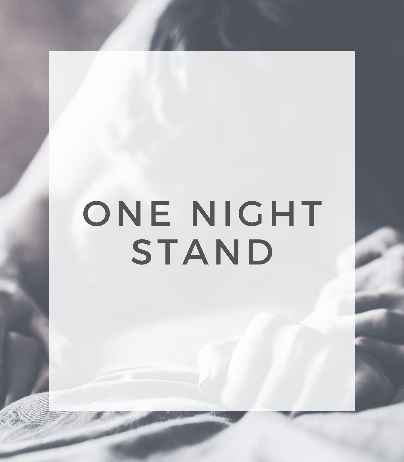One Night Stand