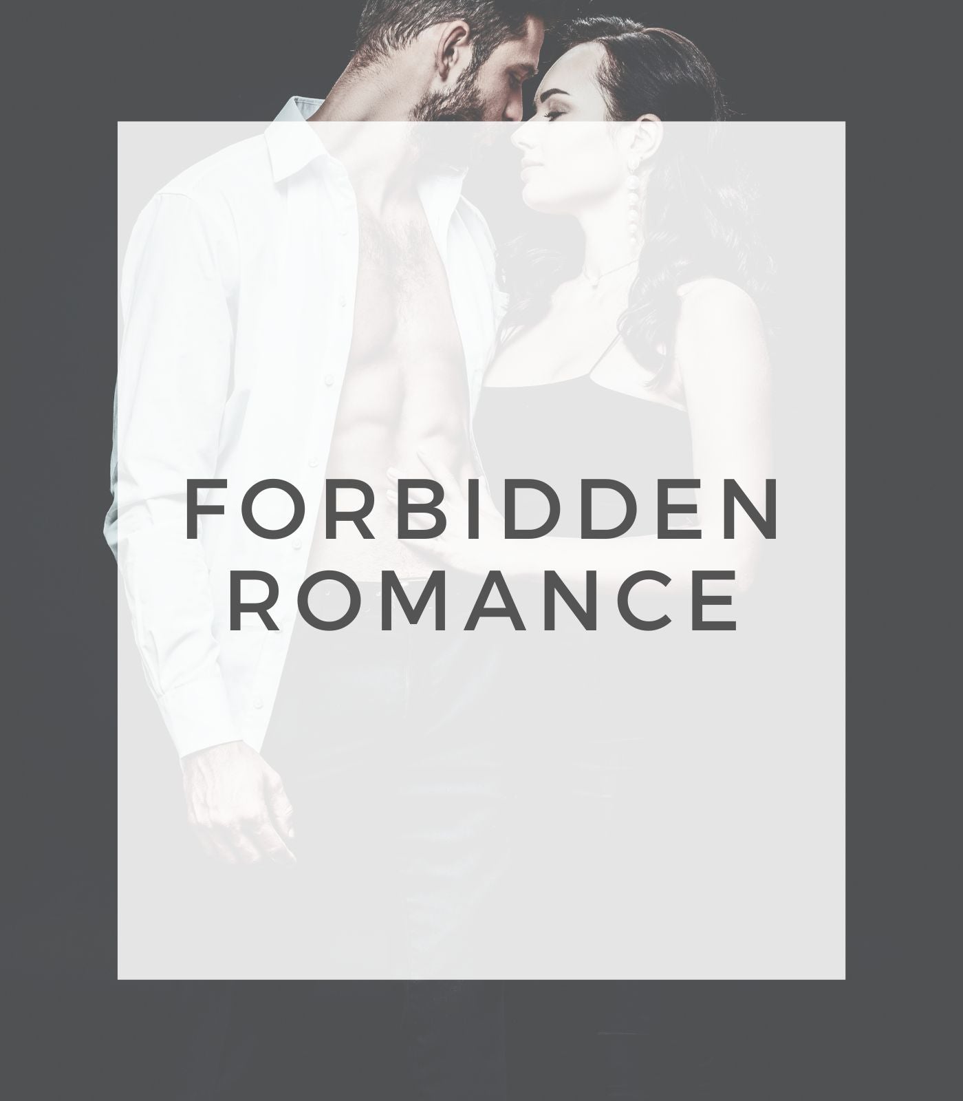 Forbidden Romance