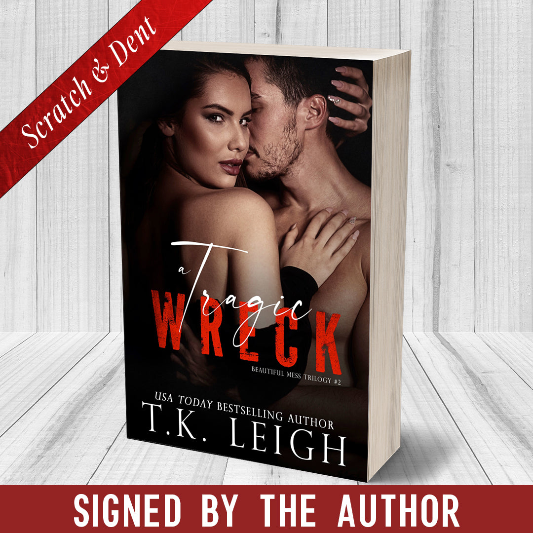 A Tragic Wreck Scratch & Dent Signed Paperback