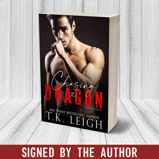 Chasing the Dragon Signed Paperback