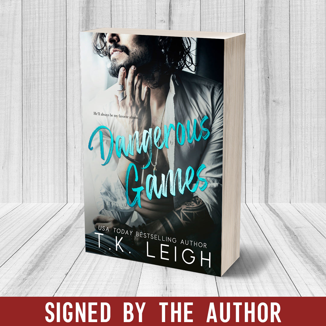 Dangerous Games Signed Paperback