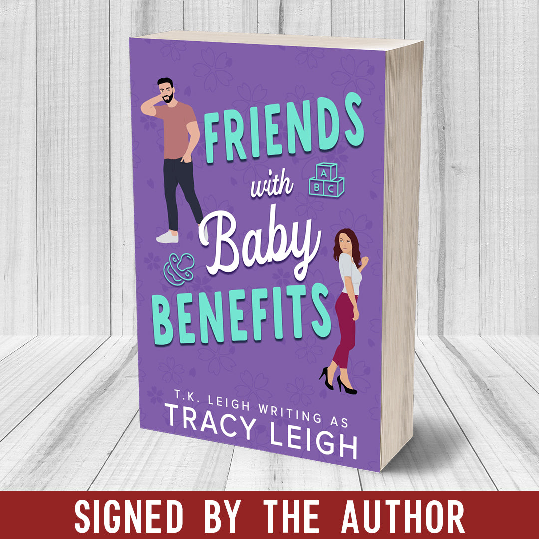 Friends with Baby Benefits Signed Paperback