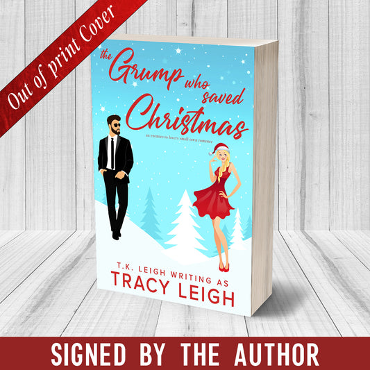 The Grump Who Saved Christmas Out of Print Paperback