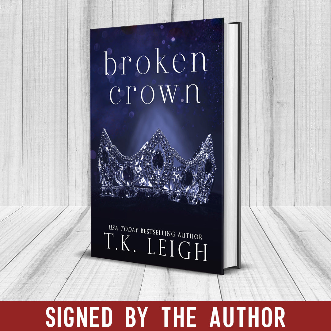 Broken Crown Signed Hardcover