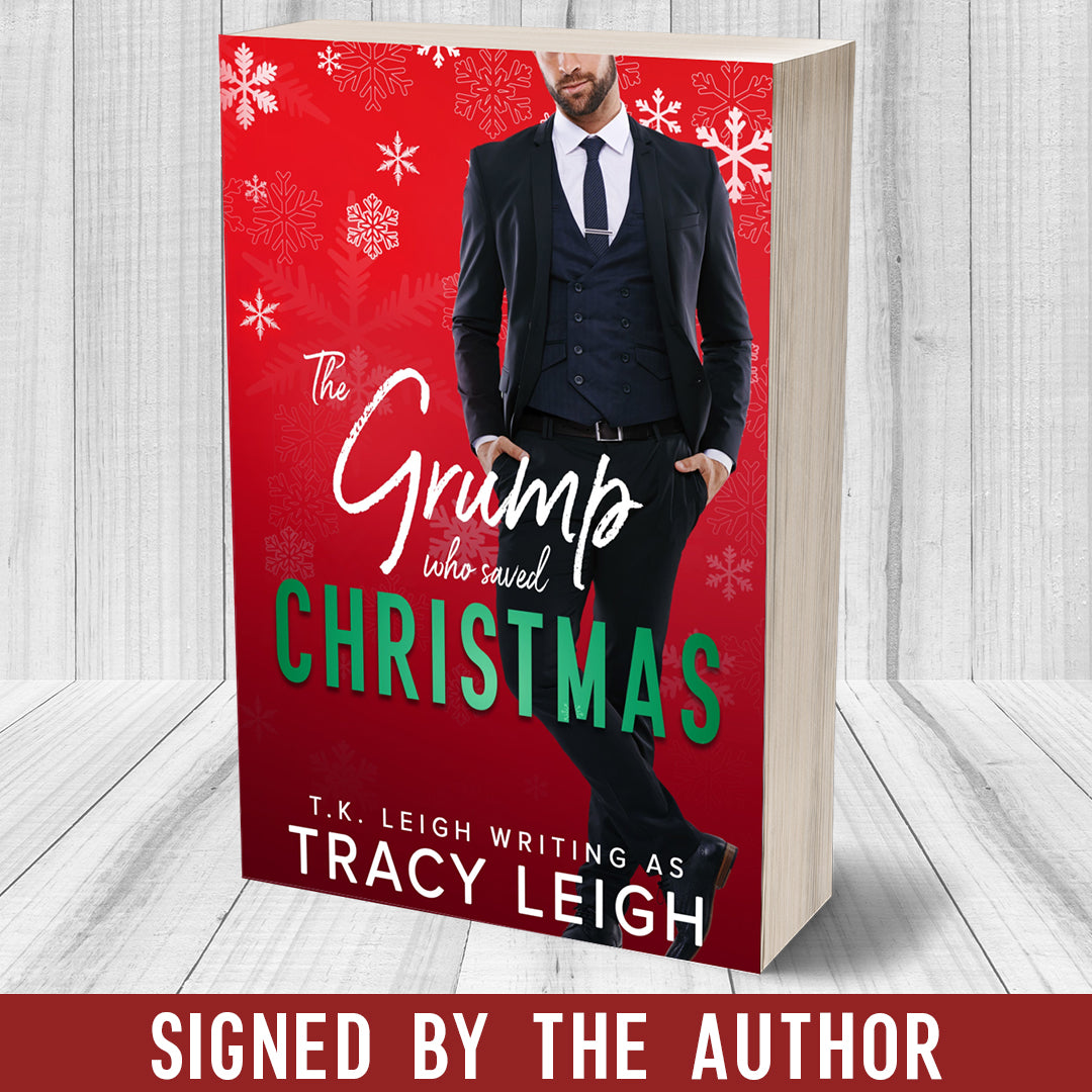 The Grump Who Saved Christmas Model Edition Signed Paperback